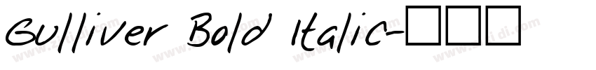 Gulliver Bold Italic字体转换